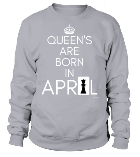 April Queens Born In April Women's Sweatshirt