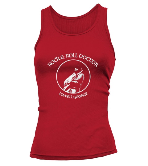 Rock N Roll Doctor Lowell George Tank top Woman