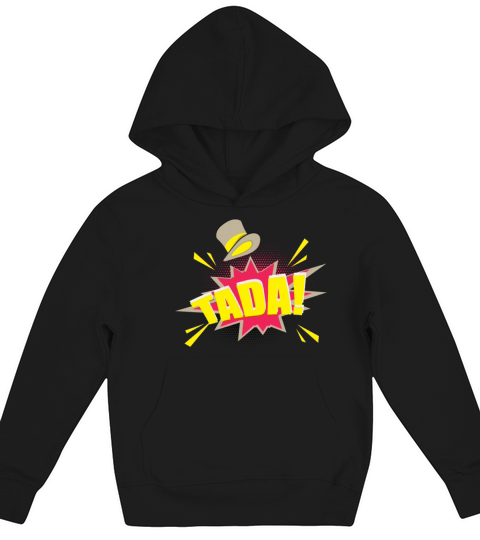 Cool Tada Magic Trick Comic Style Magicians gift Kids Hoodie
