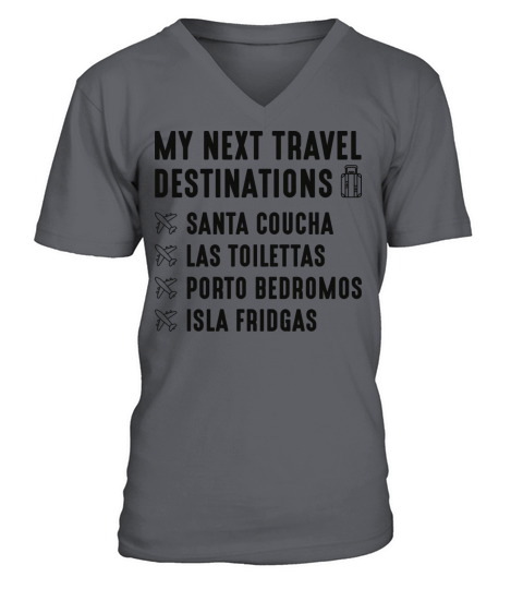 My Next Travel Destinations Men's V-Neck T-shirt