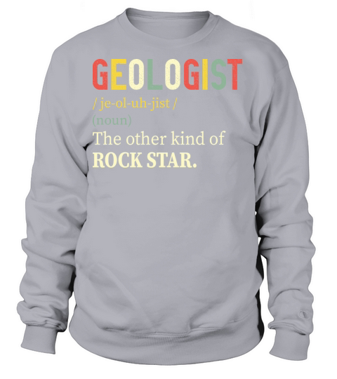 Geologist The Other Kind Of Rock Star Women's Sweatshirt