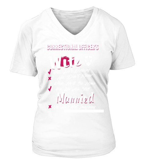 Correctional officer wife t-shirt V-neck T-Shirt Woman