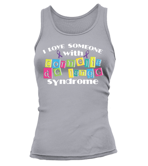 Cornelia De Lange Syndrome T-Shirt Mom Dad Son Daughter Tank top Woman