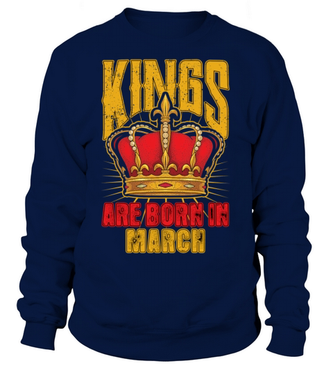 Kings Are Born In March Women's Sweatshirt