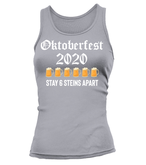 Oktoberfest 2020 6 Stein Apart Beer October Women's Tank Top