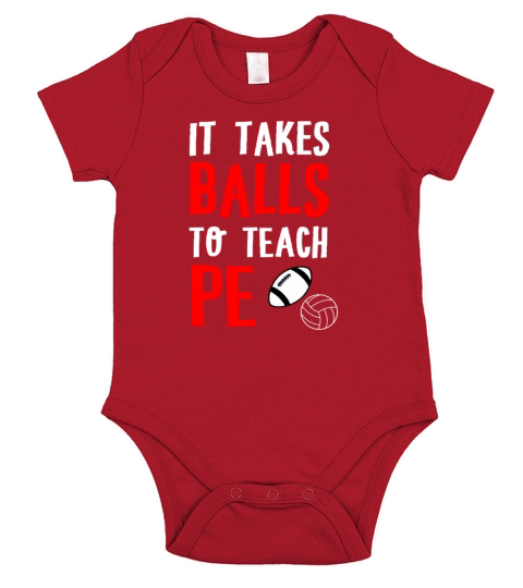Physical Education Teacher - It takes balls to Short Sleeve Baby One-Piece