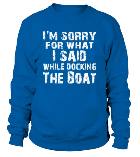 Boating Sailing Boat Owner - Yachting Sailor Women's Sweatshirt