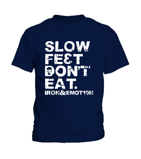 SLOW FEET DONT EAT Men’s Baseball T-Shirt Kids T-Shirt