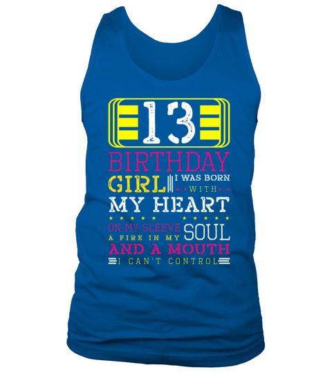 13 Birthday Girl Born With My Heart On Sleeve Men's Tank Top