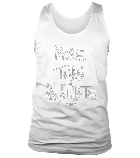 More than an athlete Tank Top Unisex
