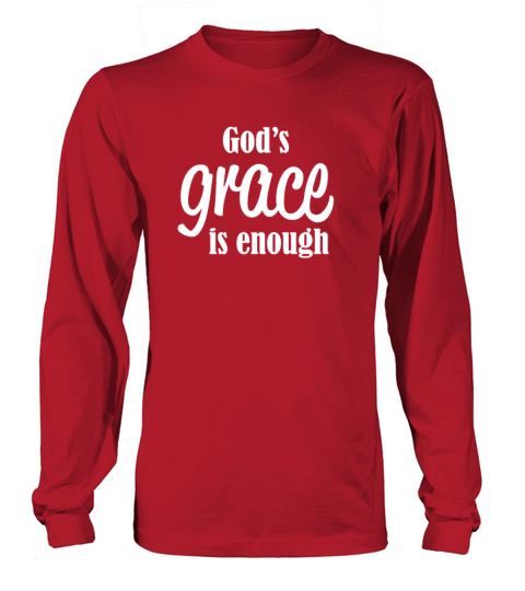 Gods Grace Is Enough Christian Design Women's Long Sleeve