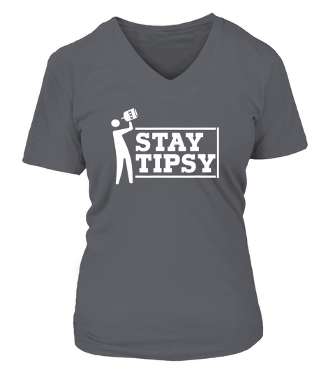 Bartender shirt Stay Tipsy T Shirt V-neck T-Shirt Woman