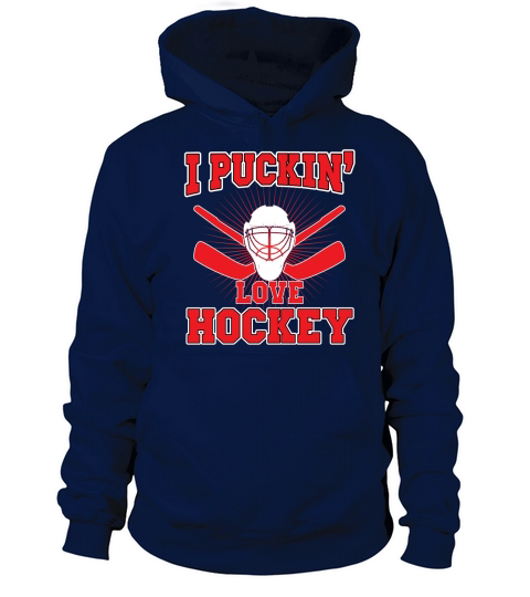 I Pucking Love Hockey Women's Hoodie