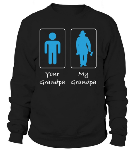Your Grandpa My Grandpa Fireman Women's Sweatshirt