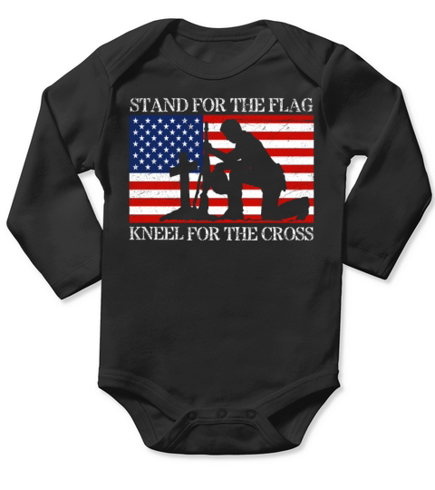 I Stand For The Flag And Kneel For The Cross Tee Long Sleeve Baby One-Piece