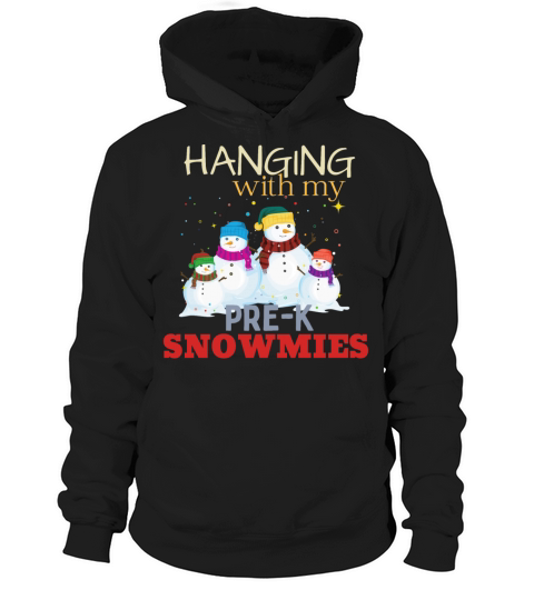 hanging with my pre k snomies funny t-shirt Women's Hoodie