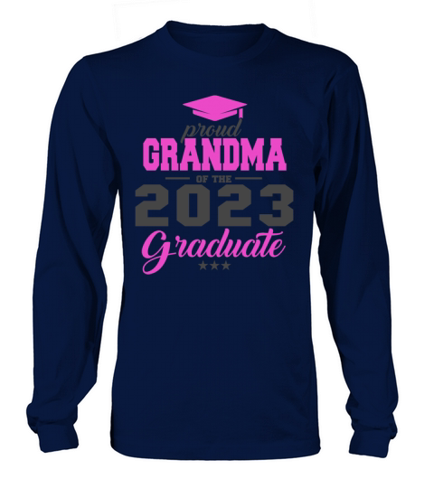 Grandma of the 2023 graduate Women's Long Sleeve