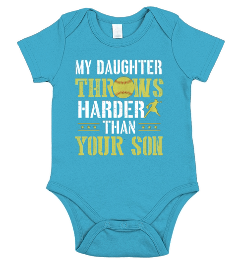 My Daughter Throws Harder Than Your Son Softball Short Sleeve Baby One-Piece
