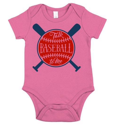 Baseball Quotes & Sayings - Talk Baseball to Me Short Sleeve Baby One-Piece