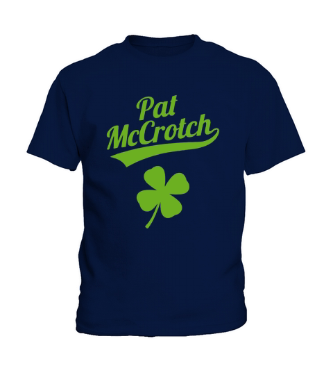Funny Irish St Patrick Day Pat McCrotch Kids T-Shirt