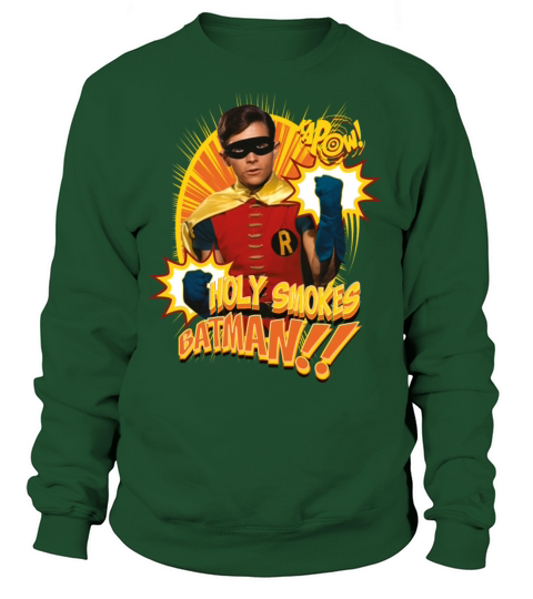 DC Comics Batman Robin Holy Smokes Quote Women's Sweatshirt