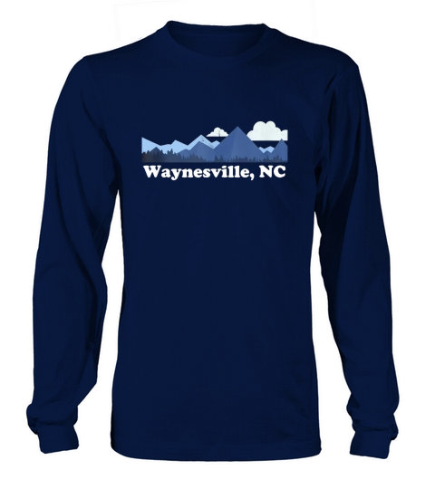 Waynesville North Carolina Blue Ridge Mountains Long sleeved Unisex