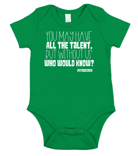 Funny Theater Stage Crew Tech Shirt Backstage Talent Tee Short Sleeve Baby One-Piece