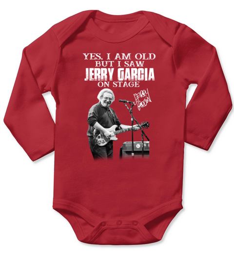Signature Yes I Am Old But I Saw Jerry Garcia On Stage - 16oz Glass Beer Mug Long Sleeve Baby One-Piece