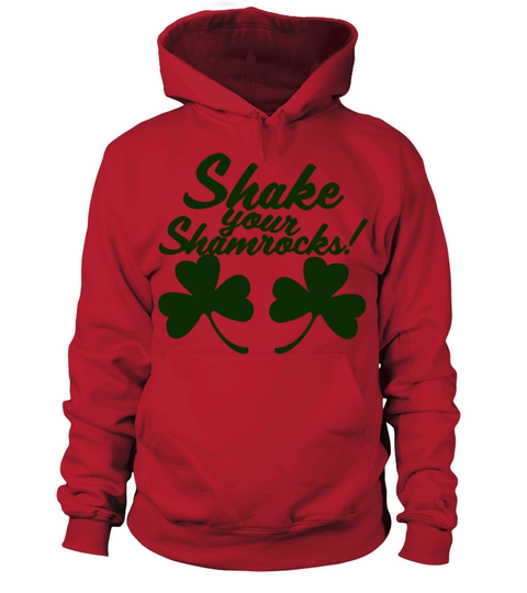 Shake your Shamrocks Women's Hoodie