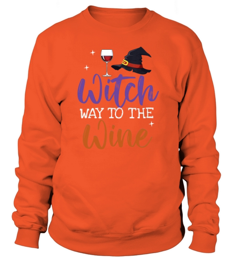 Witch Way To The Wine Funny Wine Halloween Gifts Women's Sweatshirt