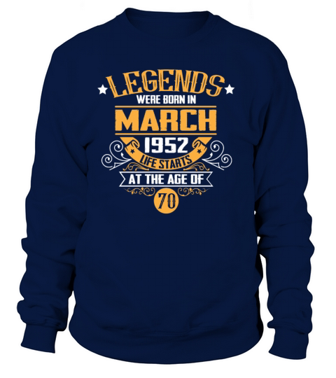 70th Birthday Gifts March 1952 Women Men Women's Sweatshirt