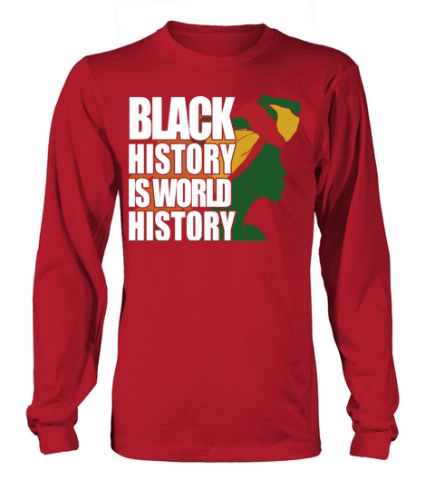 Black History Is World History 1 Men's Long Sleeve