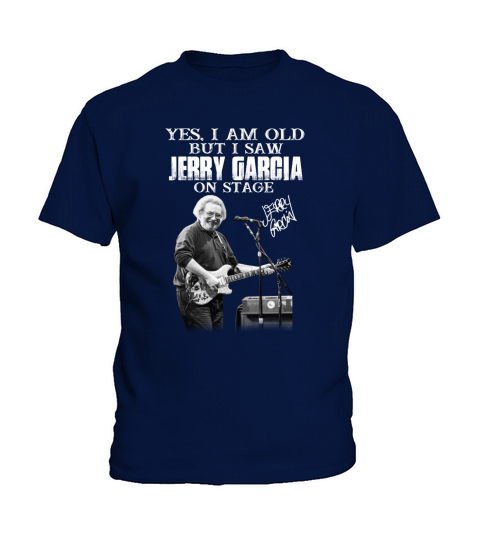 Signature Yes I Am Old But I Saw Jerry Garcia On Stage - 16oz Glass Beer Mug Kids T-Shirt