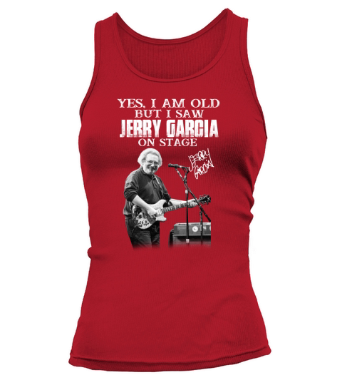 Signature Yes I Am Old But I Saw Jerry Garcia On Stage - 16oz Glass Beer Mug Tank top Woman