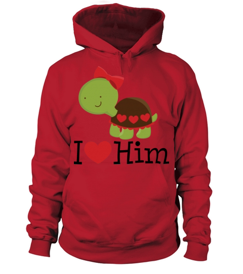 I Love Him Turtle Dating Gift Women's Hoodie