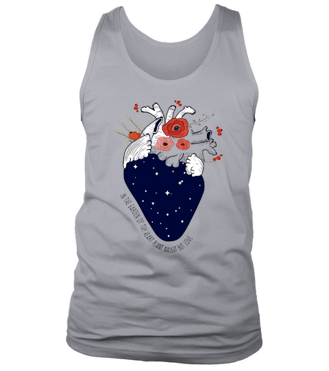 Nurse in the garden of thy heart plant naught but love nurse white shirt Tank Top Unisex