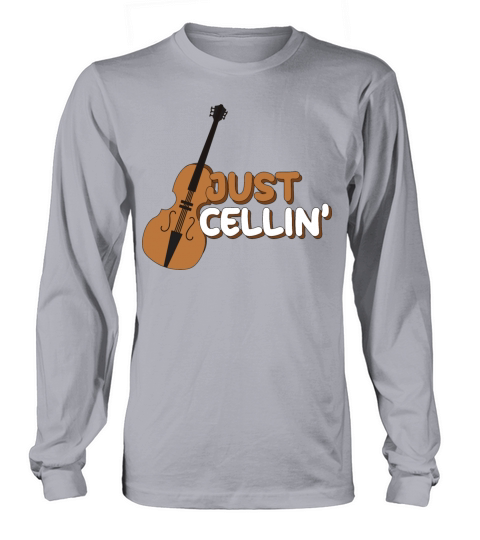 Musician I Cellist I Violoncello I Cello I Just Women's Long Sleeve