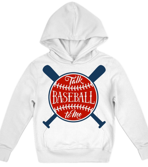 Baseball Quotes & Sayings - Talk Baseball to Me Kids Hoodie