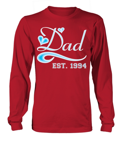 Dad Established 1994 Happy Fathers Day Women's Long Sleeve