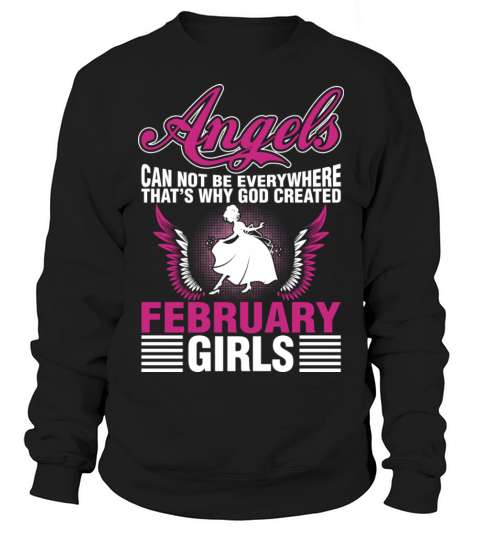 Angels God Created February Girl Women's Sweatshirt