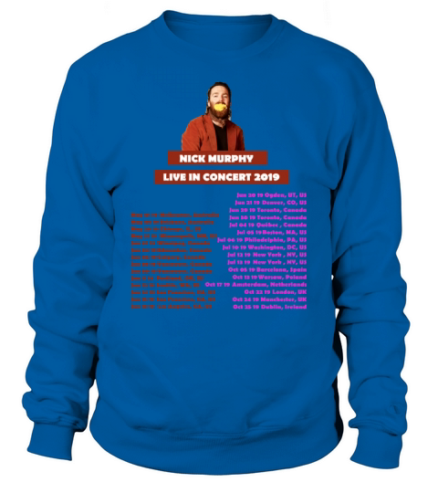 NICK MURPHY TOUR 2019 BACK Women's Sweatshirt