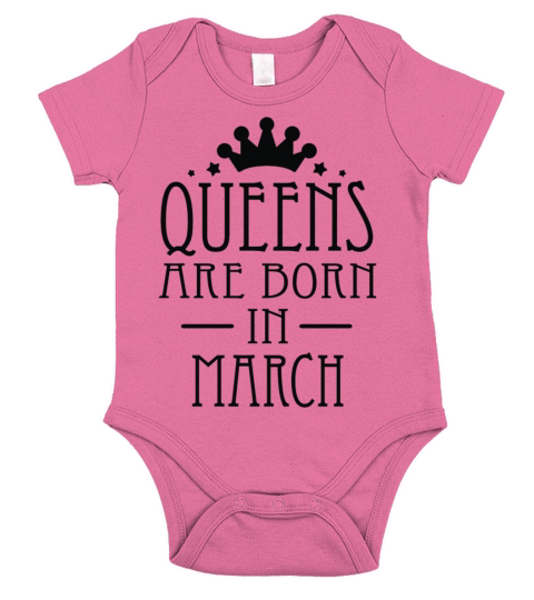 Queens Are Born In March Short Sleeve Baby One-Piece