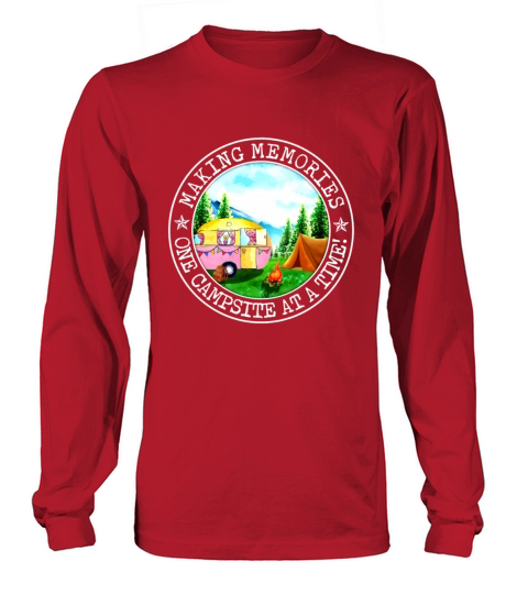 Making Memories One Campsite At A Time Women's Long Sleeve