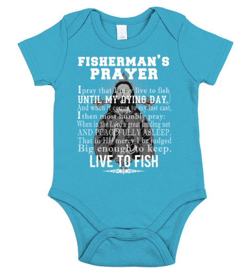 Fisherman - Fishermans prayer t-shirt for fisher Short Sleeve Baby One-Piece