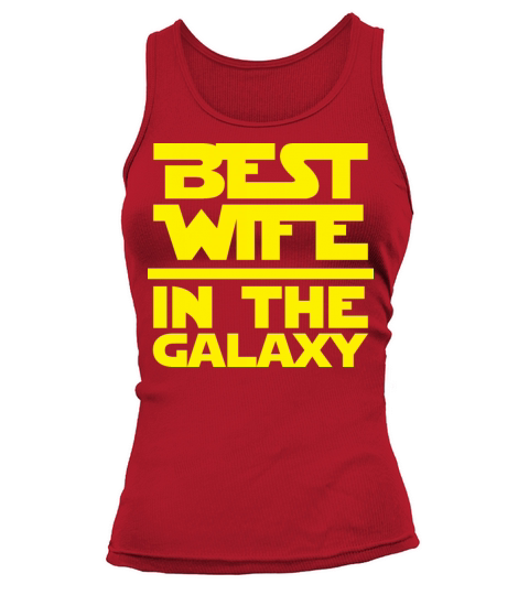 Best Wife in the Galaxy Women's Tank Top