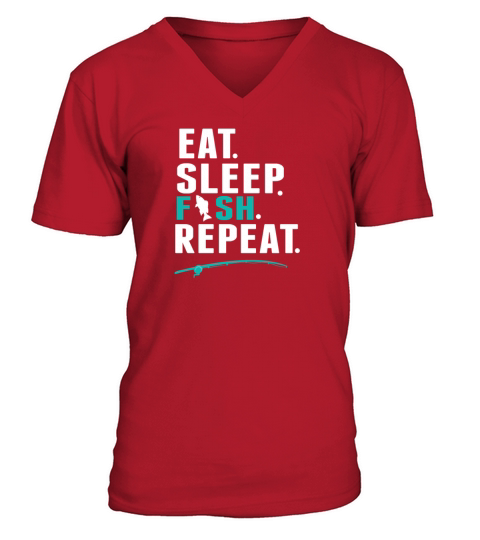 Eat Sleep fish Repeat Fishing Lover Fisherman Gift Men's V-Neck T-shirt