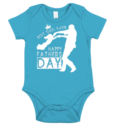 best dad ever happy fathers day Short Sleeve Baby One-Piece