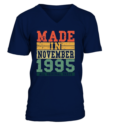 1995 Birthday November Vintage Saying Men's V-Neck T-shirt