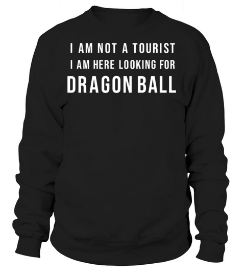 tourist looking for dragon ball Women's Sweatshirt