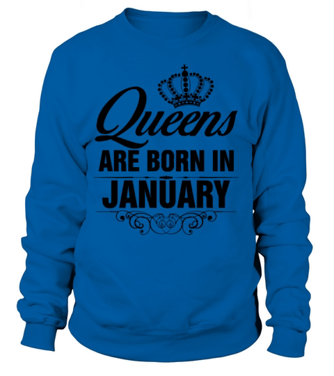 Queens are born in January Men's Sweatshirt